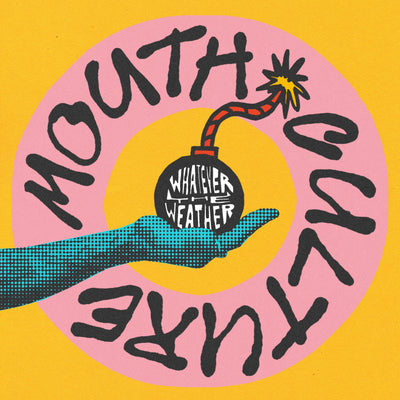 Mouth Culture Release New EP 'Whatever The Weather'